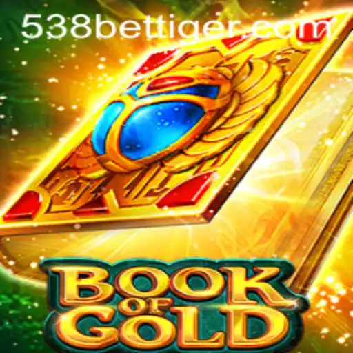 Descubra o Fascinante Universo de BookofGold no 538bet