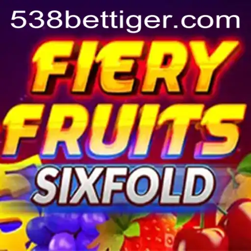 Descubra FieryFruitsSixFold: A Nova Sensação do 538bet