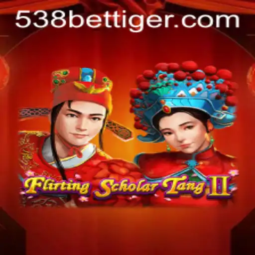 Descubra o Universo de FlirtingScholarTangII e as Novidades de 538bet